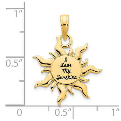 14K Epoxy I LOVE MY SUNSHINE Sun Pendant