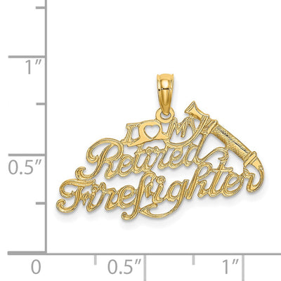 14K I LOVE MY RETIRED FIREFIGHTER Charm